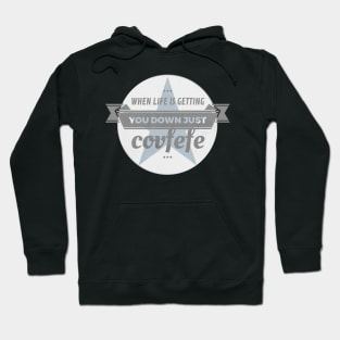 Just Covfefe Hoodie